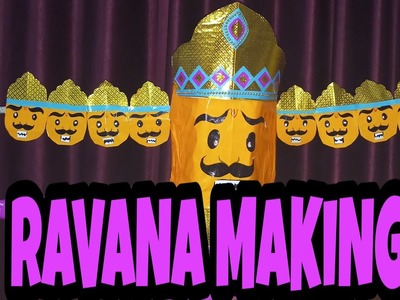 EASILY MAKE RAVANA AT HOME #RAVANA_MAKING #CRAFT