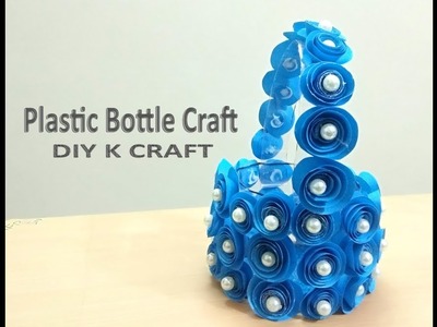 Easy Plastic Bottle Craft | DIY K Craft
