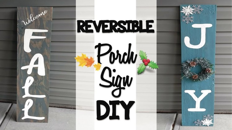 Reversible Porch Sign DIY | Craft with me | Fall 2018