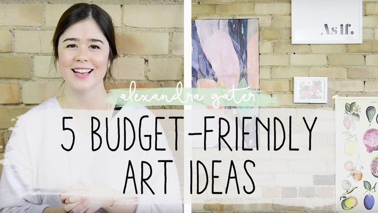 5 BUDGET ART IDEAS + HOW TO HANG ART ON BRICK WALLS
