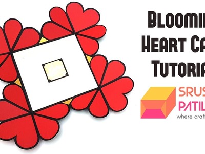 Blooming Heart Card Tutorial by Srushti Patil | Valentine Special |