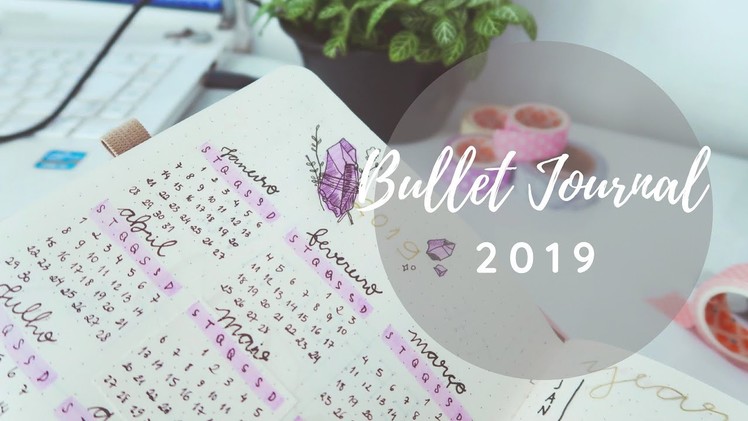 Bullet journal 2019 - Set up