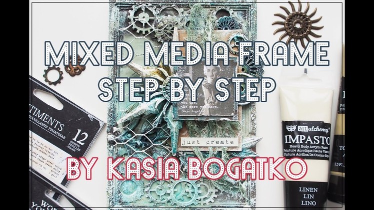 Creativity - mixed media frame by Kasia Bogatko