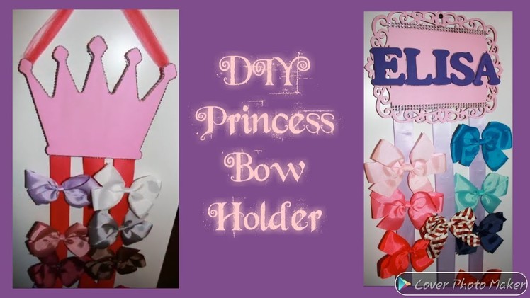 ????DIY Princess Bow Holder????