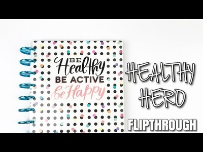 Healthy Hero Flipthroug + HOW I PLAN TO USE IT For 2018 | At Home With Quita
