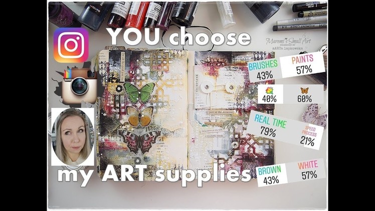 My INSTAGRAM Followers Choose My Art Journal Supplies ♡ Maremi's Small Art ♡