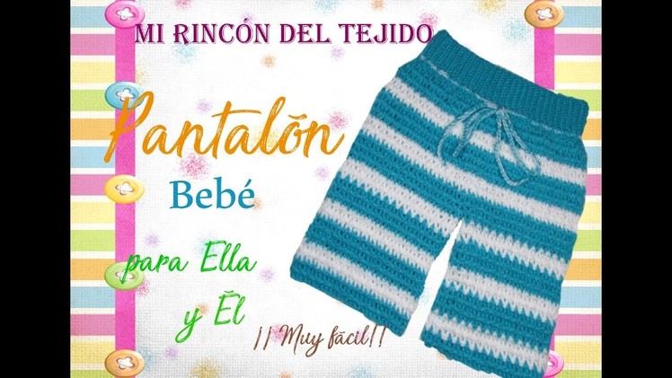 Pantalón bebe a crochet (ganchillo) paso a paso tutorial - Crochet baby pants step by step tutorial