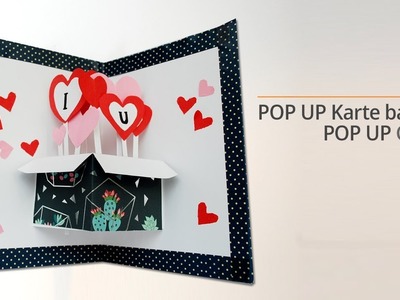 Pop Up Karte basteln mit Papier: Herz - Geburtstag, Bastelideen, Valentinstag - Valentine's day Card