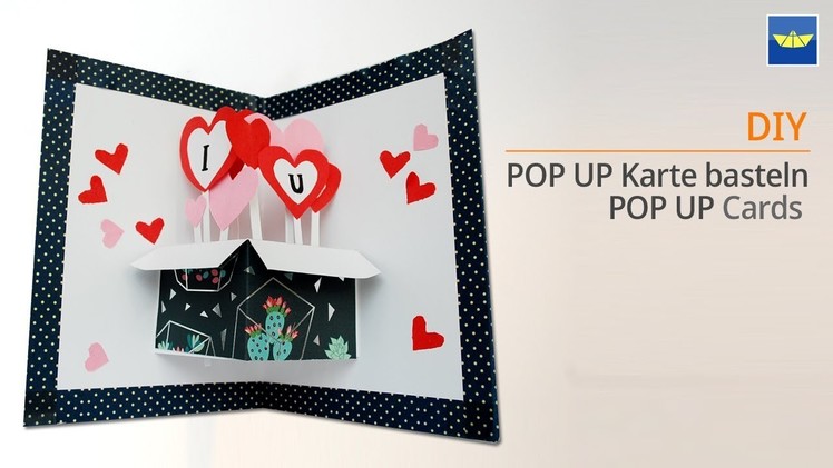 Pop Up Karte basteln mit Papier: Herz - Geburtstag, Bastelideen, Valentinstag - Valentine's day Card