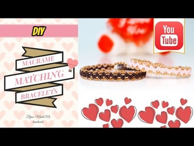 DIY easy matching bracelets for couples | Easy macrame bracelet tutorial | DIY couple bracelets