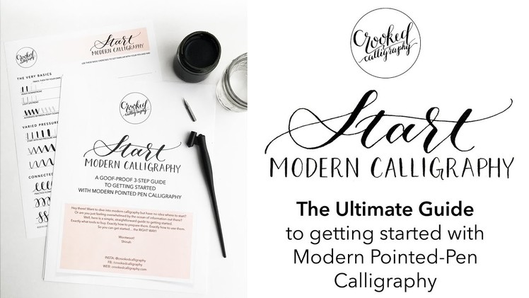 Start Modern Calligraphy - the ULTIMATE guide for beginners! | CROOKED CALLIGRAPHY