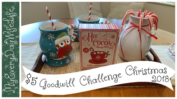 ????$5 Goodwill Challenge Christmas 2018 ????
