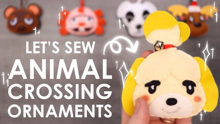 ANIMAL CROSSING: LET'S SEW ORNAMENTS