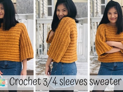 Crochet sweater 3.4 sleeves ( written pattern & tutorial )