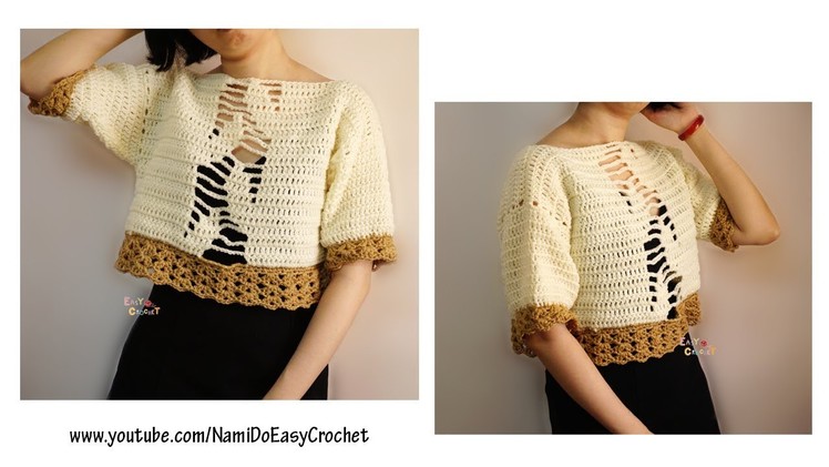 Easy Crochet: Crochet Sweater (Crop Top) #22