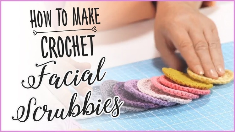 Easy To Make Crochet Face Scrubbies