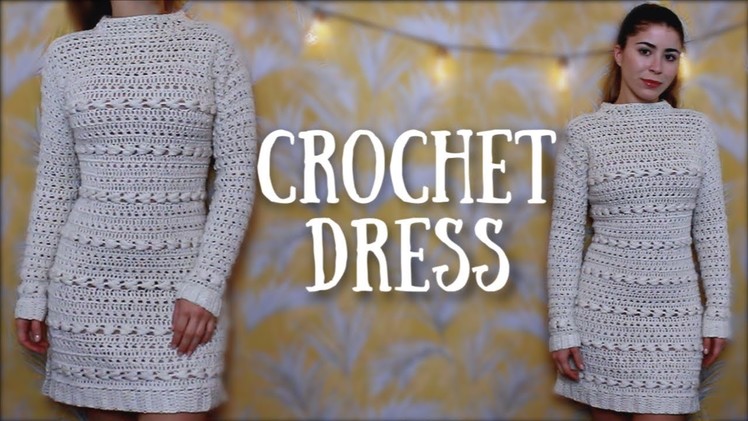 How to Crochet a Dress | Sweater Dress | Tutorial