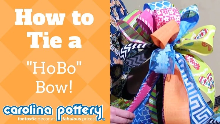 How to Tie a Bow - HoBo Bow Tutorial - Carolina Pottery