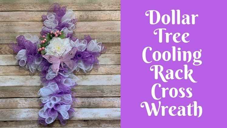 Wonderful Wreaths: Dollar Tree Cooling Rack Cross Wreath