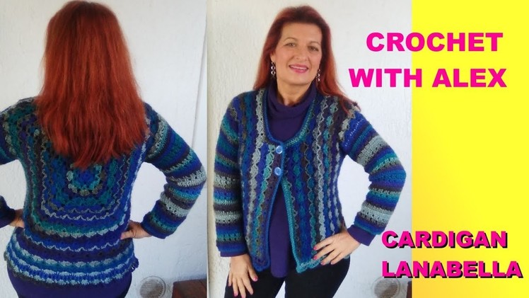 CROCHET CARDIGAN LANA BELLA part II SLEEVES AND REFINING Alex easy tutorial any size