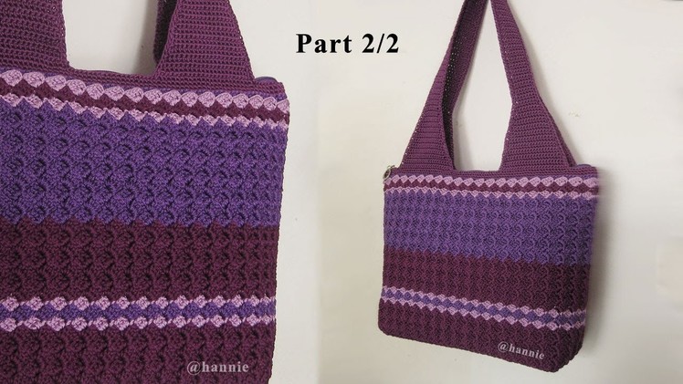 Crochet || Tutorial Crochet Bag - Prada Stitch || Slanted Shell Stitch (Part 2.2)
