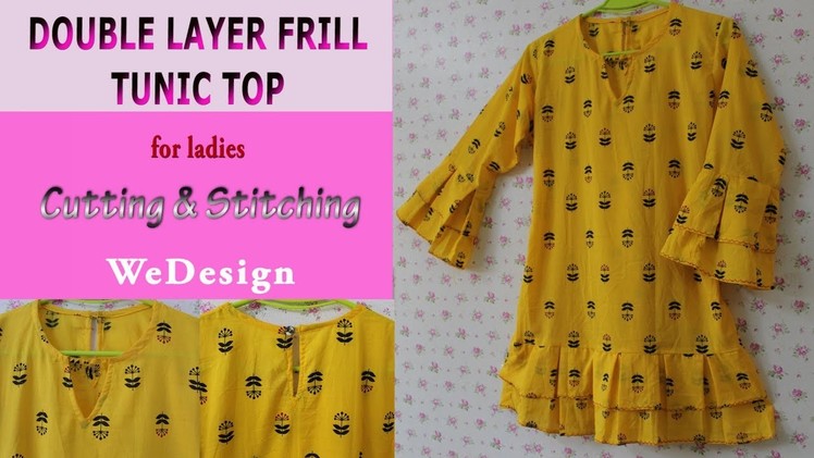 Designer Double Layer Frill Tunic Top for ladies cutting and stitching