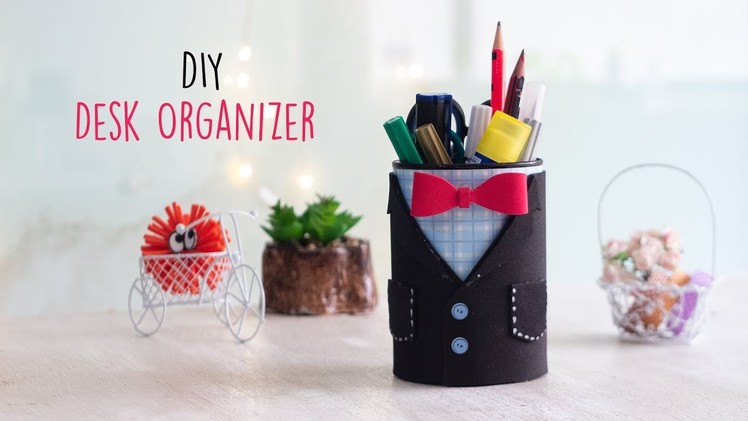 DIY Desk Organizer | Desk Organizer Ideas |  Handcraft