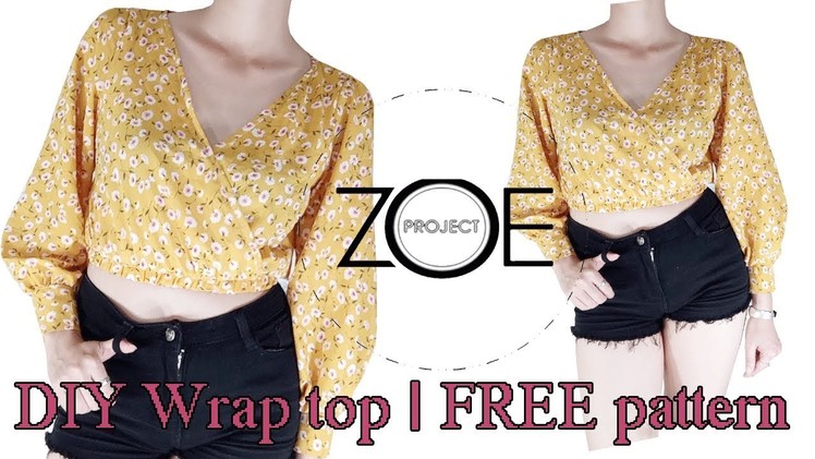DIY wrap blouse with bishop sleeve | free pattern ep 08 | Zoe diy