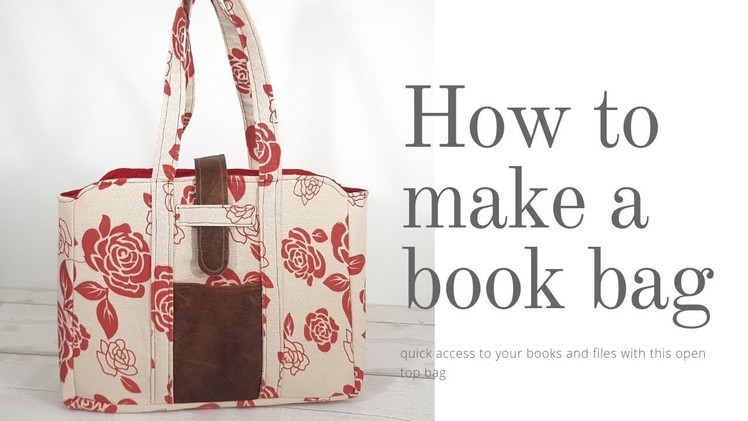 Easy to Make Book Bag (Maggie)