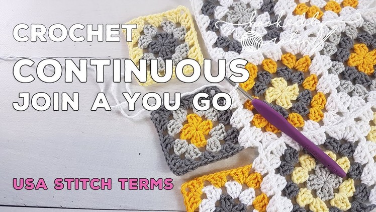 How to crochet the Continuous Join As You Go (CJAYG) Method