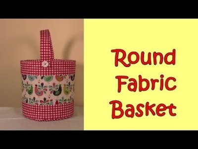 Round Fabric Basket