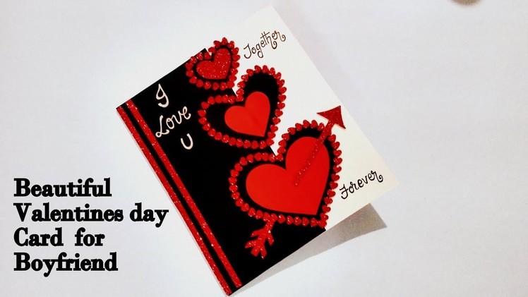 Beautiful Valentines day card for Boyfriend | Special  Valentine’s day card | Complete tutorial