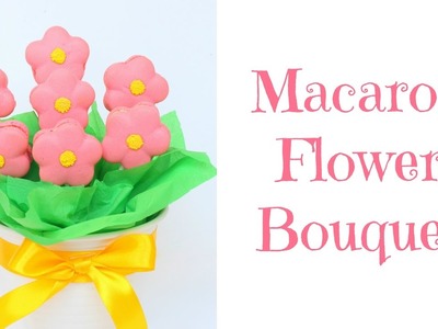 Macaron Flower Bouquet | French Macaron