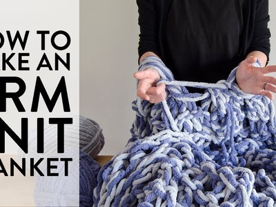 Arm-Knit a Blanket in an Hour!