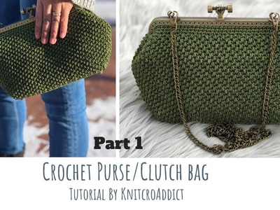 Crochet Purse. Clutch bag ( Part 1 )