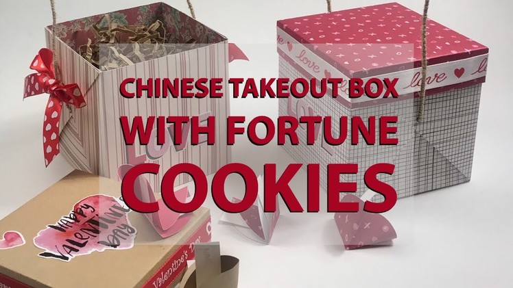 How To Make Chinese Takeout Boxes With Fortune Cookies - Paper Crafting