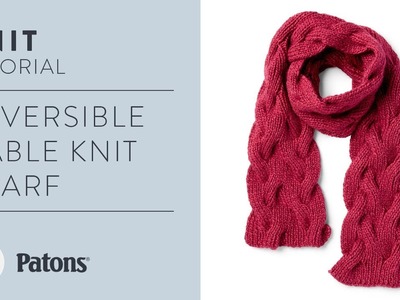 Knit A Reversible Cable Scarf With Patons Alpaca Blend