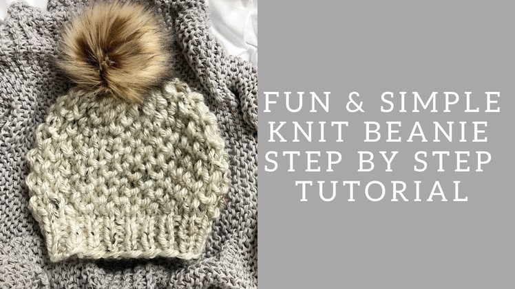Knit Hat Tutorial- Step by Step Knitting tutorial
