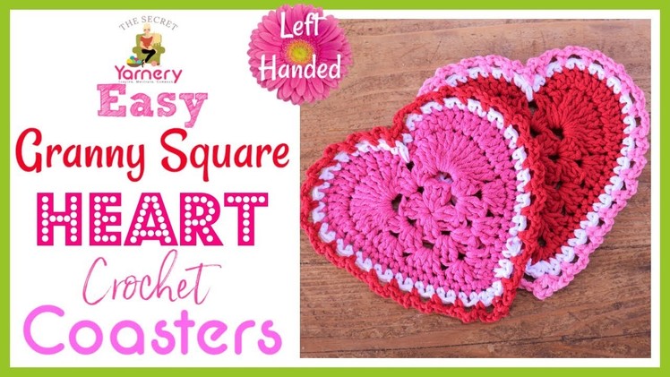 LEFT HANDED Granny Square Heart Easy Crochet Coaster Pattern