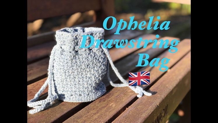Ophelia Talks about the Ophelia Bag in UK terminology