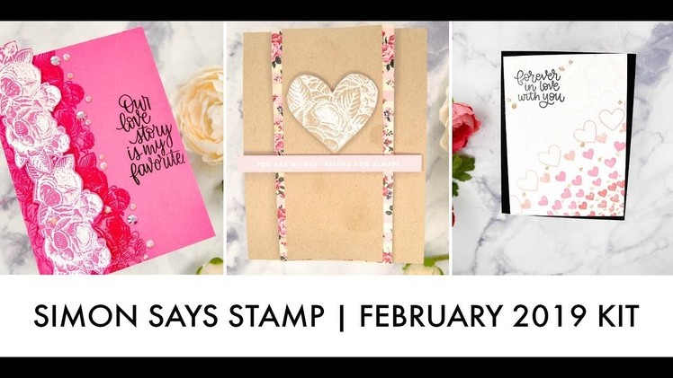 Quick & Easy Cards | Simon Says Stamp February 2019 Card kit + Unboxing