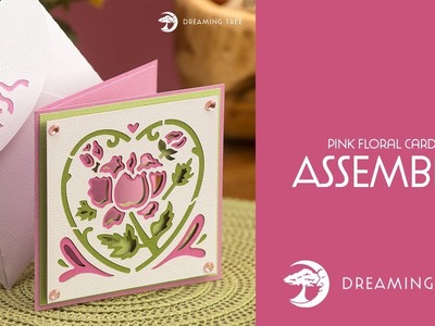 SVG File - Pink Floral Card - Assembly Tutorial