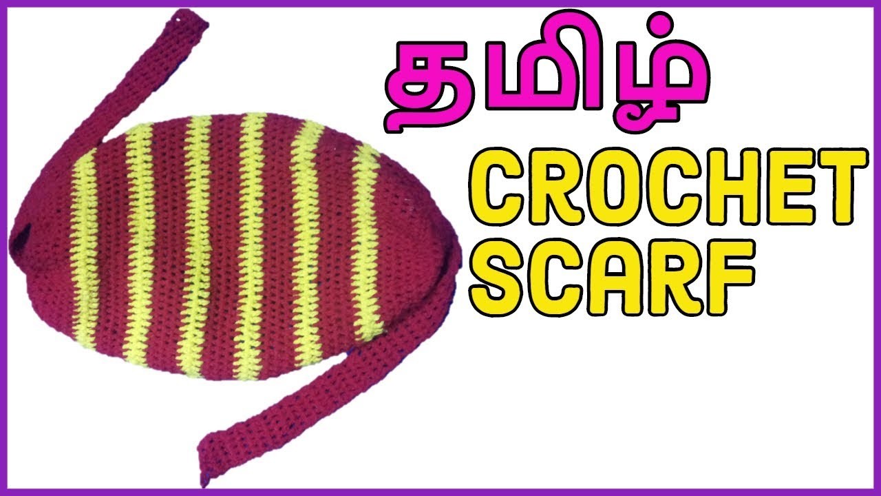 tamil-how-to-crochet-scarf-diy-indian-style-crochet-scarf-for-beginners