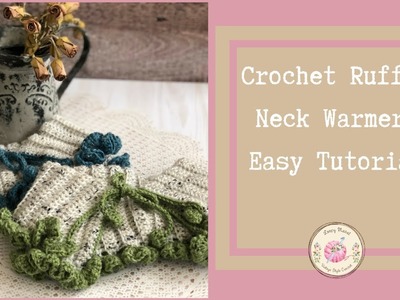 CROCHET: Crochet Ruffle Neck Warmer Tutorial by Loopy Mabel