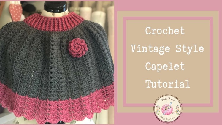 CROCHET: How To Crochet A Capelet Poncho Wrap Tutorial by Loopy Mabel