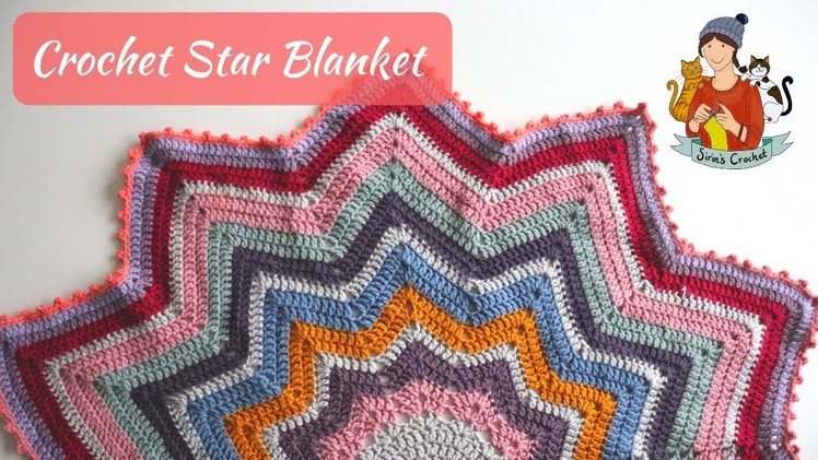 Crochet Star Blanket. Beginner Friendly Tutorial