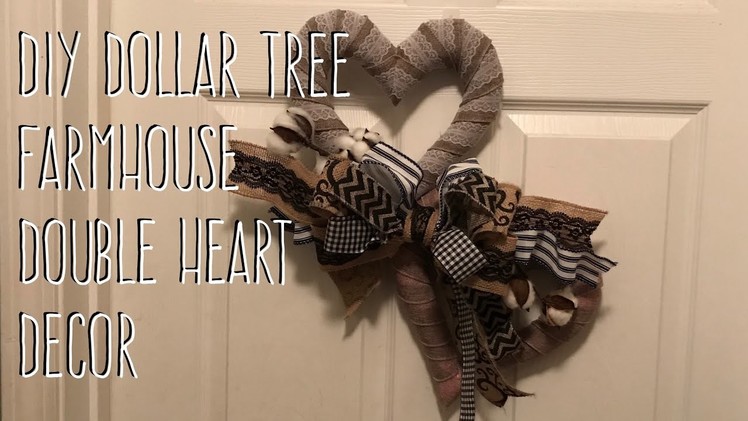 DIY Dollar Tree  Farmhouse  Double Heart  Decor