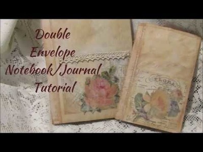 Double Envelope Notebook.Journal Tutorial