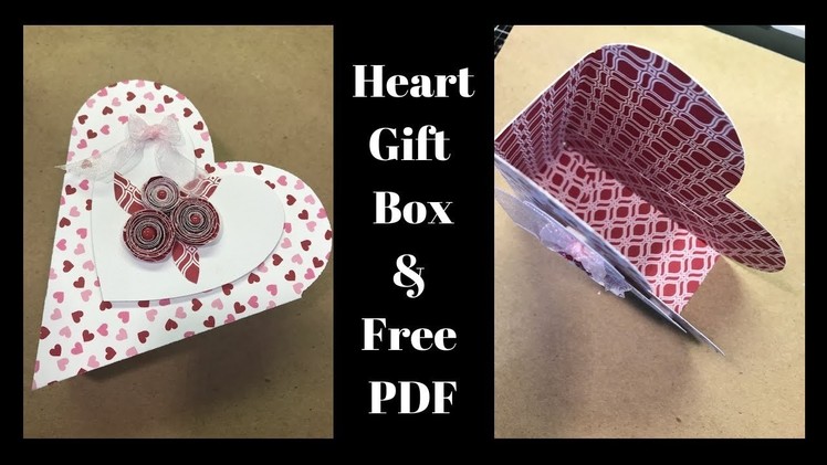 Heart Gift Box with Free PDF File