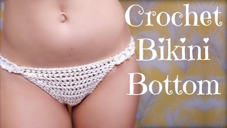 How To Crochet A Bikini Bottom | With Elastic | Tutotial